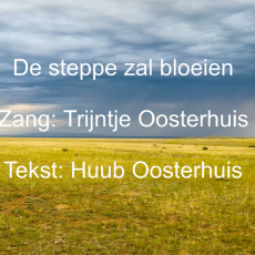 Veertigdagentijd 2025 thema ‘Onverwoestbaar’ – Dag 22 ‘de steppe zal bloeien’.