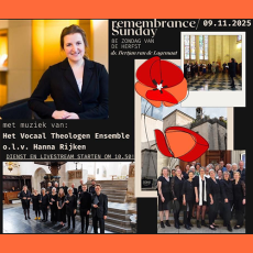 Remembrance Sunday 9 november 10:55 – mmv Vocaal Theologen Ensemble Remembrance Sunday 9 november 10:55 – mmv Vocaal Theologen Ensemble