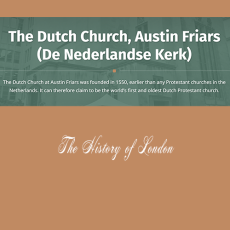 The History of London – Artikel Nederlandse Kerk in Austin Friars